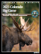 2025 - 26' Colorado Parks and Wildlife Hunting Regulations